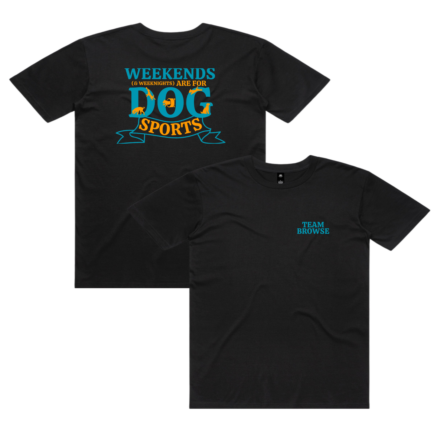 Weekends are for Dog Sports - Tees