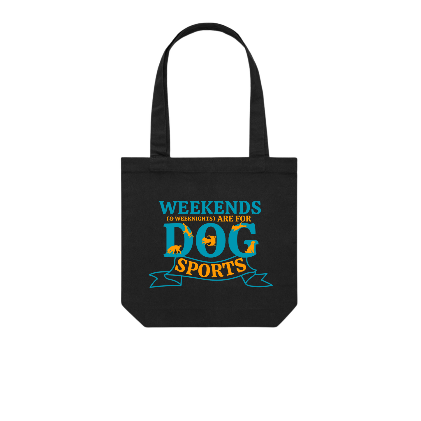 Tote Bags- Weekends are for Dog Sports